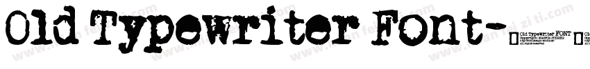 Old Typewriter Font字体转换